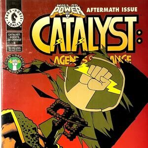 Catalyst: Agents of Change #6, Aug 1994, Dark Horse Comics, NM 9.4